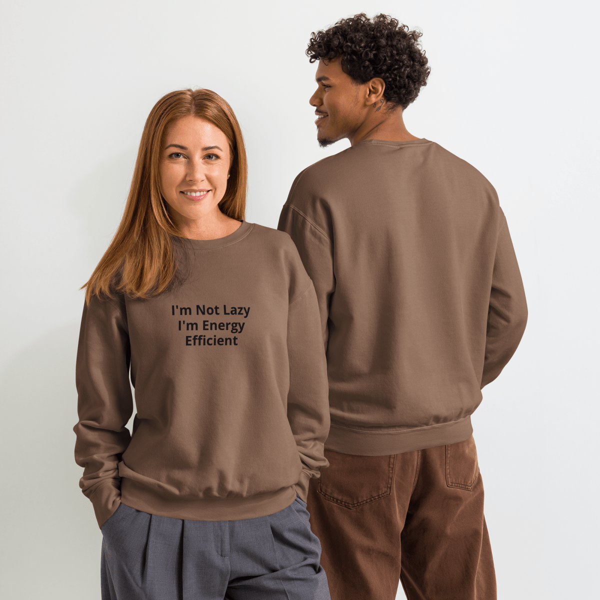 I'm Not Lazy I'm Energy Efficient Unisex garment - dyed fleece crewneck sweatshirt